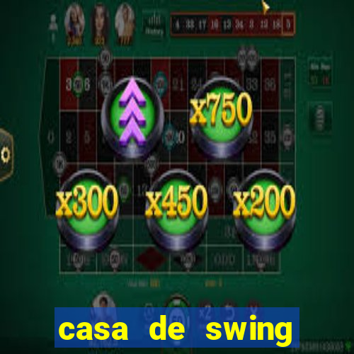 casa de swing porto seguro